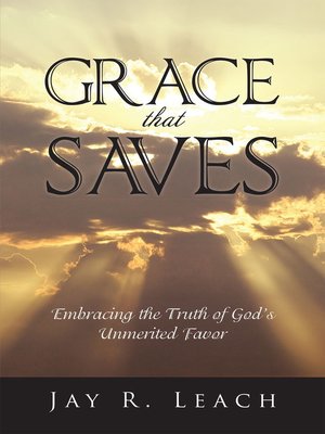 cover image of Grace That Saves